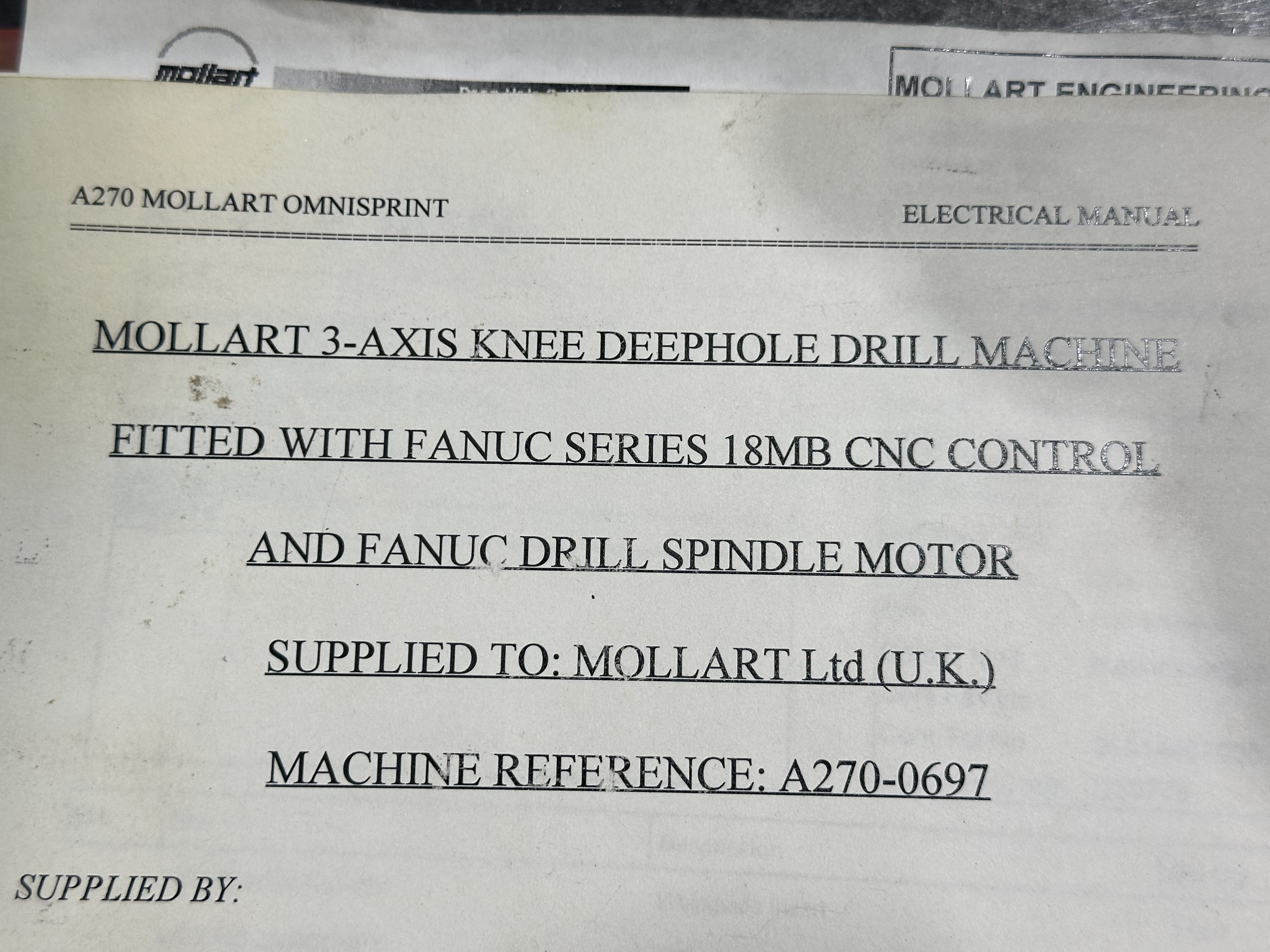 Mollart Machine Tools 3 Axis, Knee Type Omnisprint Gun Drilling Machine (1997)